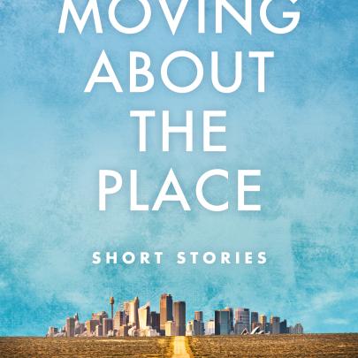 Book cover for Moving About the Place