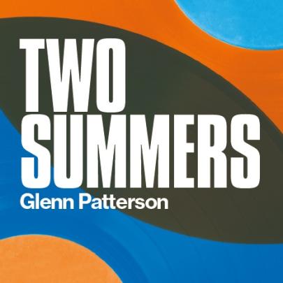 Glenn Patterson Two Summers